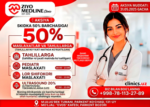 SKIDKA 50% konsultatsiya va tahlillarga Ziyo Medline klinikasida!